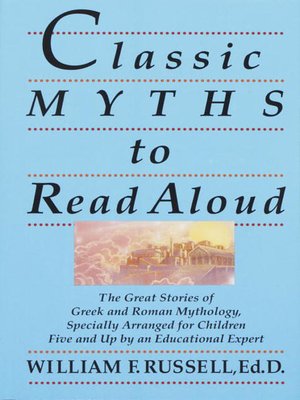 Classic Myths to Read Aloud - ebook